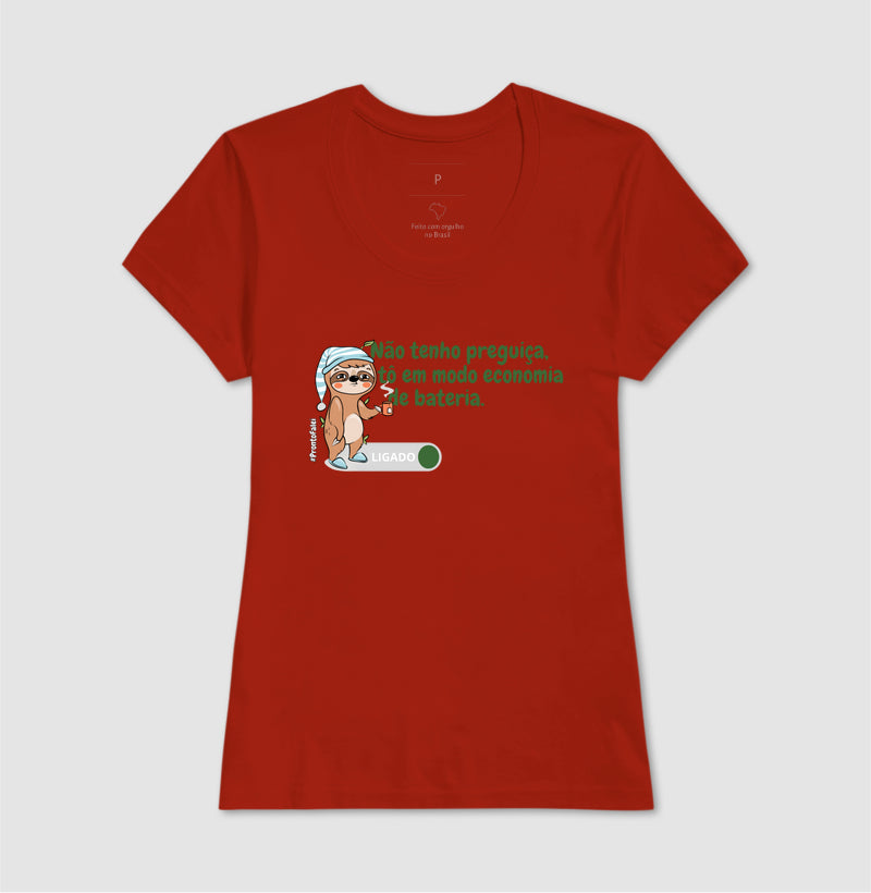 Não Tenho Preguiça, Estou em Modo Economia de Bateria