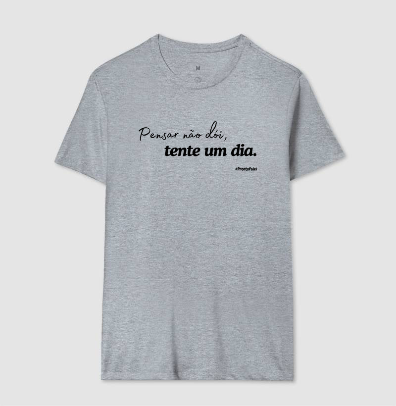Pensar Não Dói, Tente Um Dia