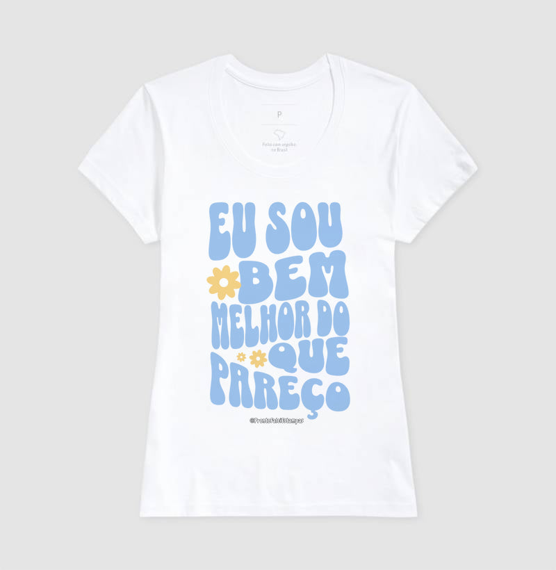 Eu Sou Bem Melhor Do Que Pareço