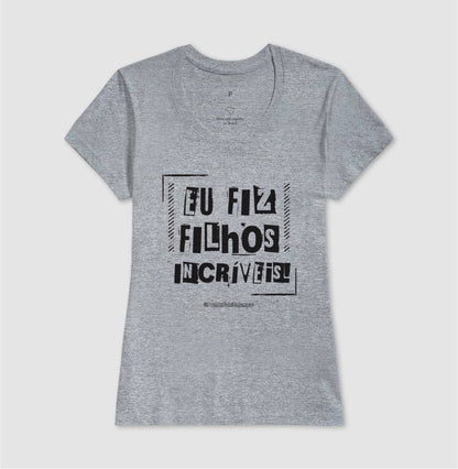 Eu Fiz Filhos Incríveis