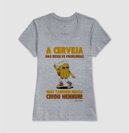 A Cerveja Não Resolve Problemas
