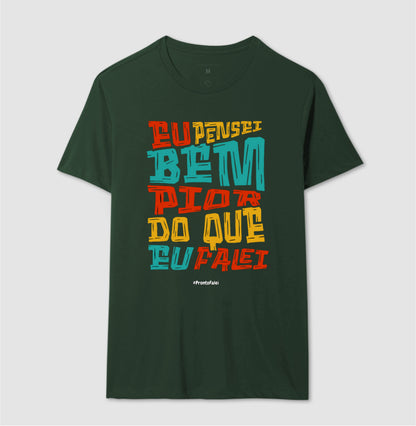 Eu Pensei Bem Pior Do Que Eu Falei