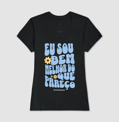 Eu Sou Bem Melhor Do Que Pareço