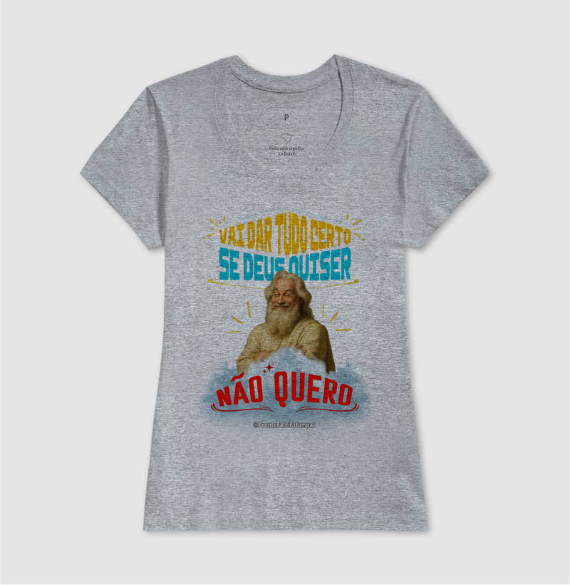 Vai Dar Tudo Certo Se Deus Quiser - Não Quero