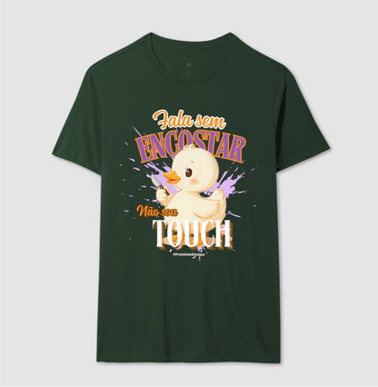 Fala Sem Escostar, Não Sou Touch