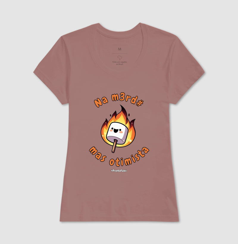 Na Merda, Mas Otimista