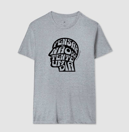 Pensar Não Dói, Tente Um Dia