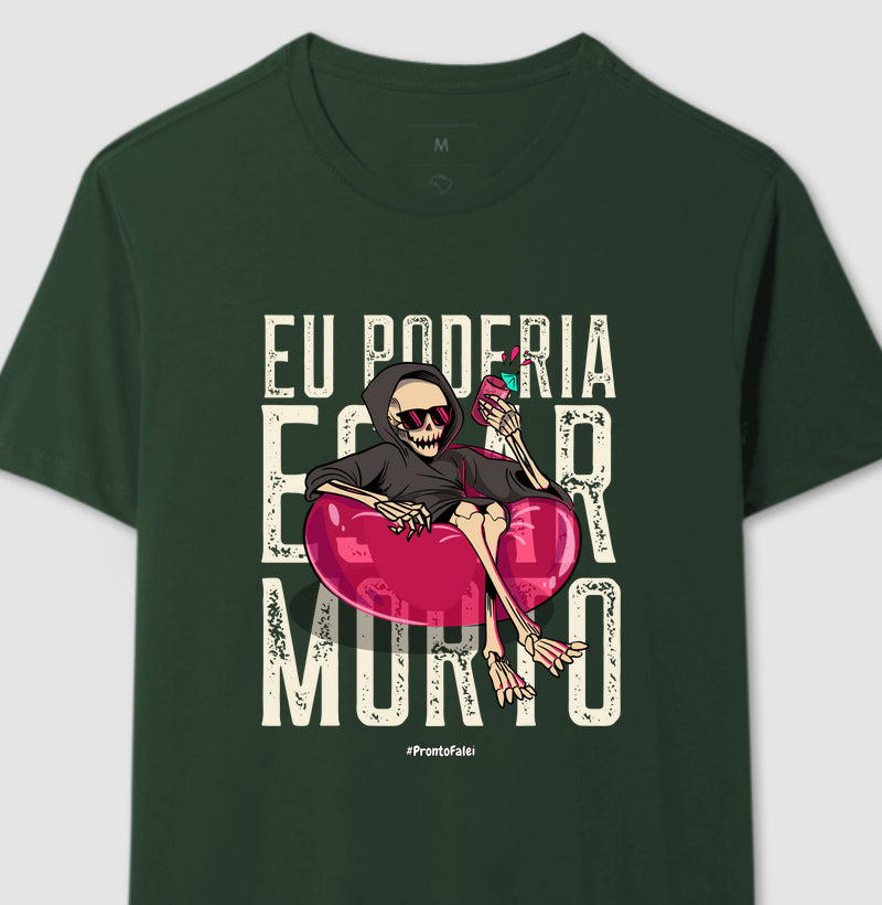 Eu Poderia Estar Morto