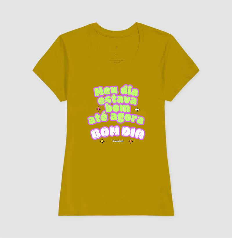 Meu Dia Estava Bom Até Agora