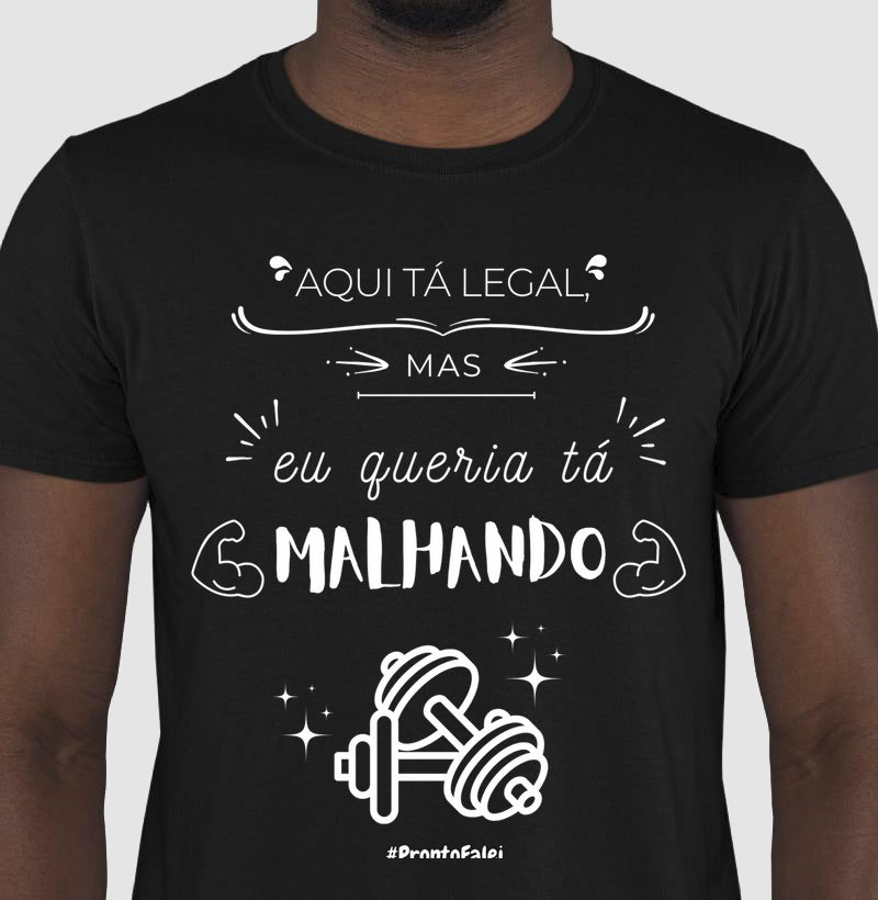 Aqui Ta Legal, Mas Queria Tá Malhando