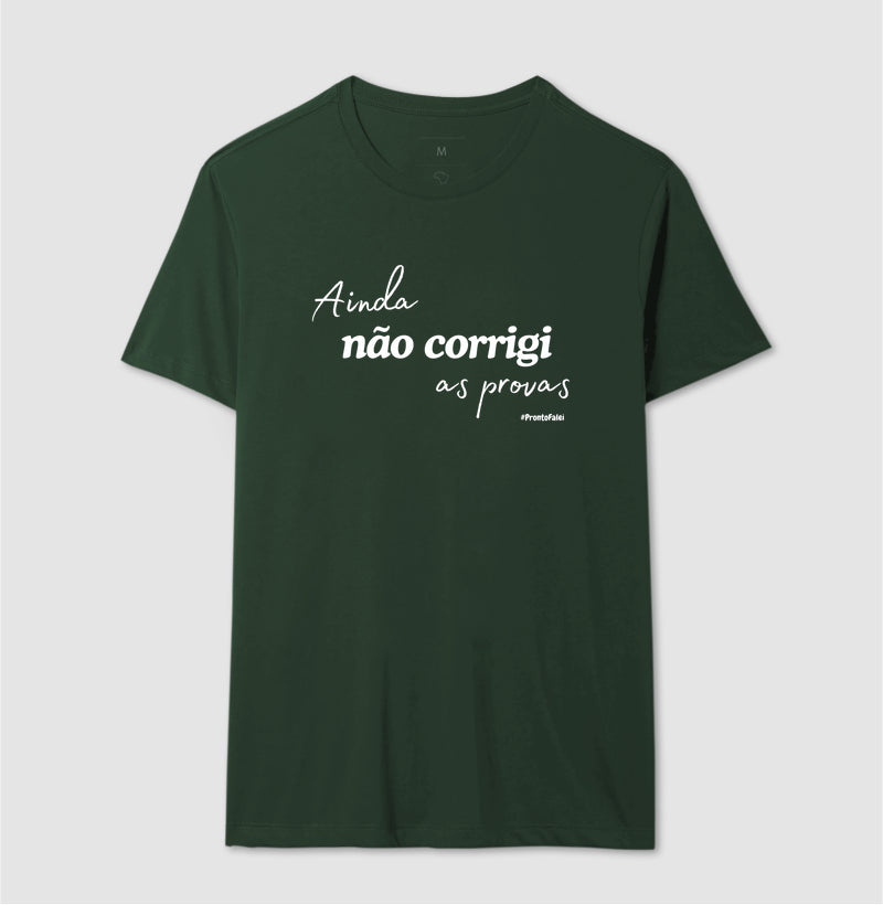 Ainda Não Corrigi As Provas