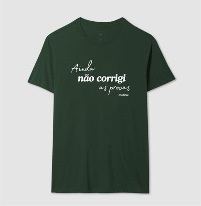 Ainda Não Corrigi As Provas