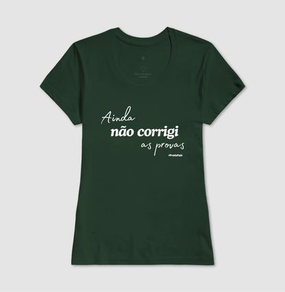 Ainda Não Corrigi As Provas