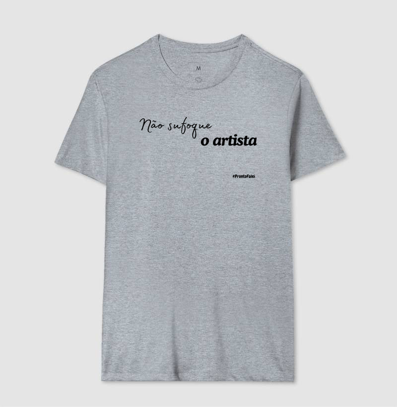 Não Sufoque O Artista