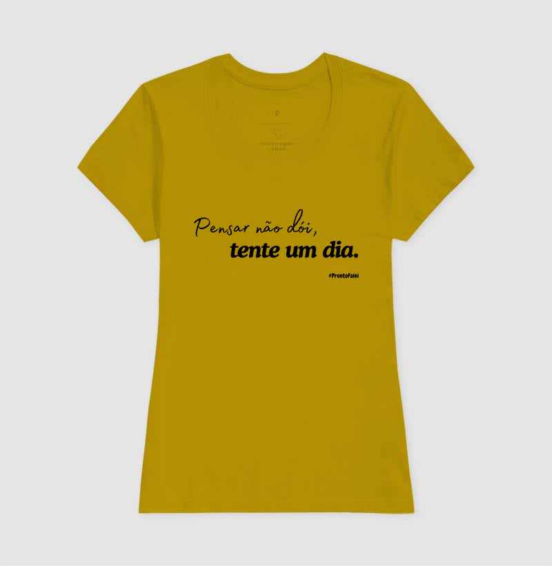 Pensar Não Dói, Tente Um Dia