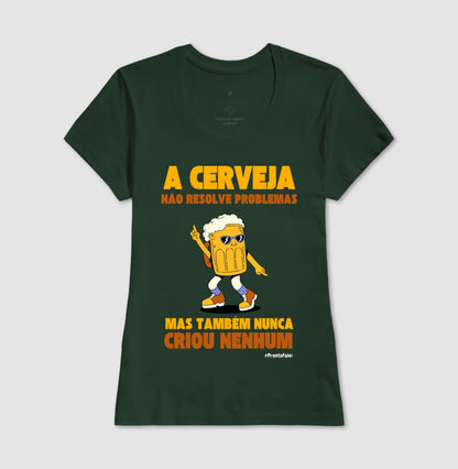 A Cerveja Não Resolve Problemas
