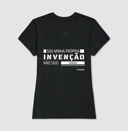 Sou Minha Própria Invenção Não Sigo Manual