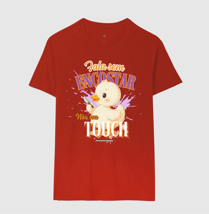 Fala Sem Escostar, Não Sou Touch