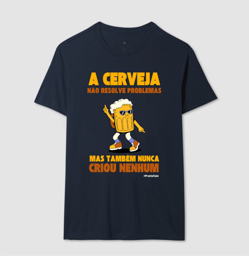 A Cerveja Não Resolve Problemas