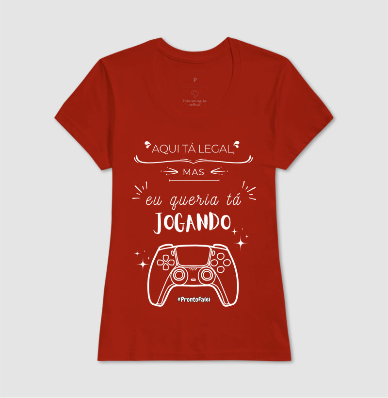 Aqui Ta Legal, Mas Queria Tá Jogando