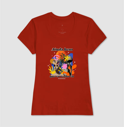 Ainda Bem Que Eu Tenho Eu