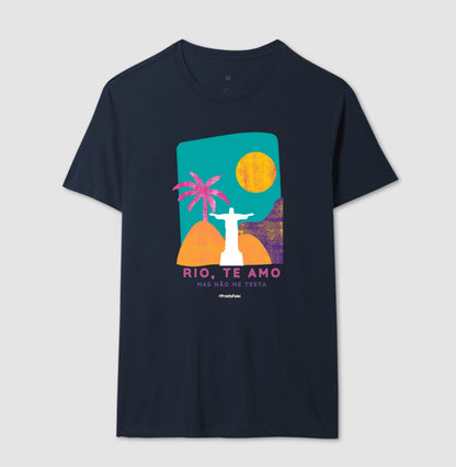 Rio Te Amo, Mas Não Me Testa