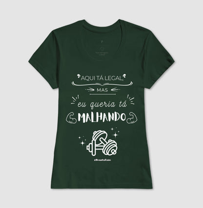 Aqui Ta Legal, Mas Queria Tá Malhando